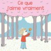 Ce Que J'aime Vraiment