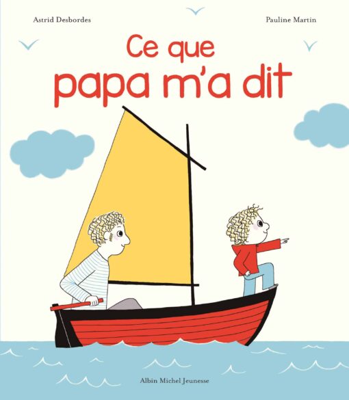 Ce Que Papa M'a Dit | Ce que papa ma dit scaled 1 Nos minis
