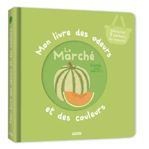Mon Amour | mon livre des odeurs et des couleurs le marche Nos minis