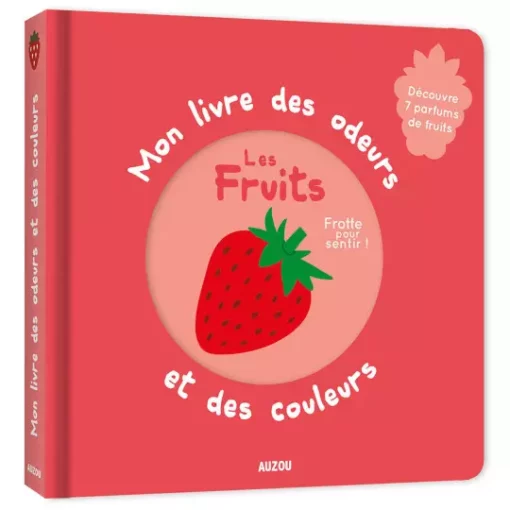 Mon Amour | mon livre des odeurs et des couleurs les fruits Nos minis