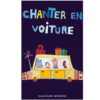 Chanter en voiture